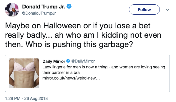 Donald Trump Jr. Condemns Men Wearing Lacy Lingerie Amid