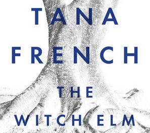 the witch elm a novel