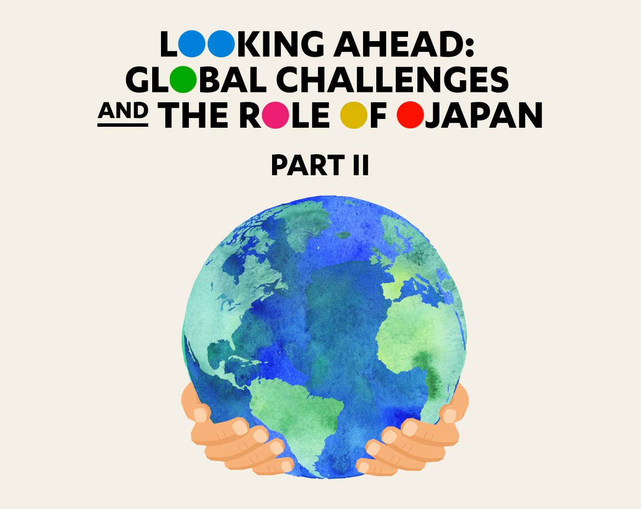 How Japan Is Advancing the Virtuous Circle of Environmental Protection and Economic Growth How Japan Is Advancing the Virtuous Circle of Environmental Protection and Economic Growth