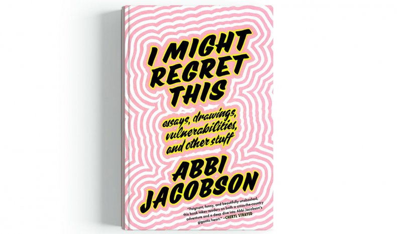 I Might Regret This by Abbi Jacobson