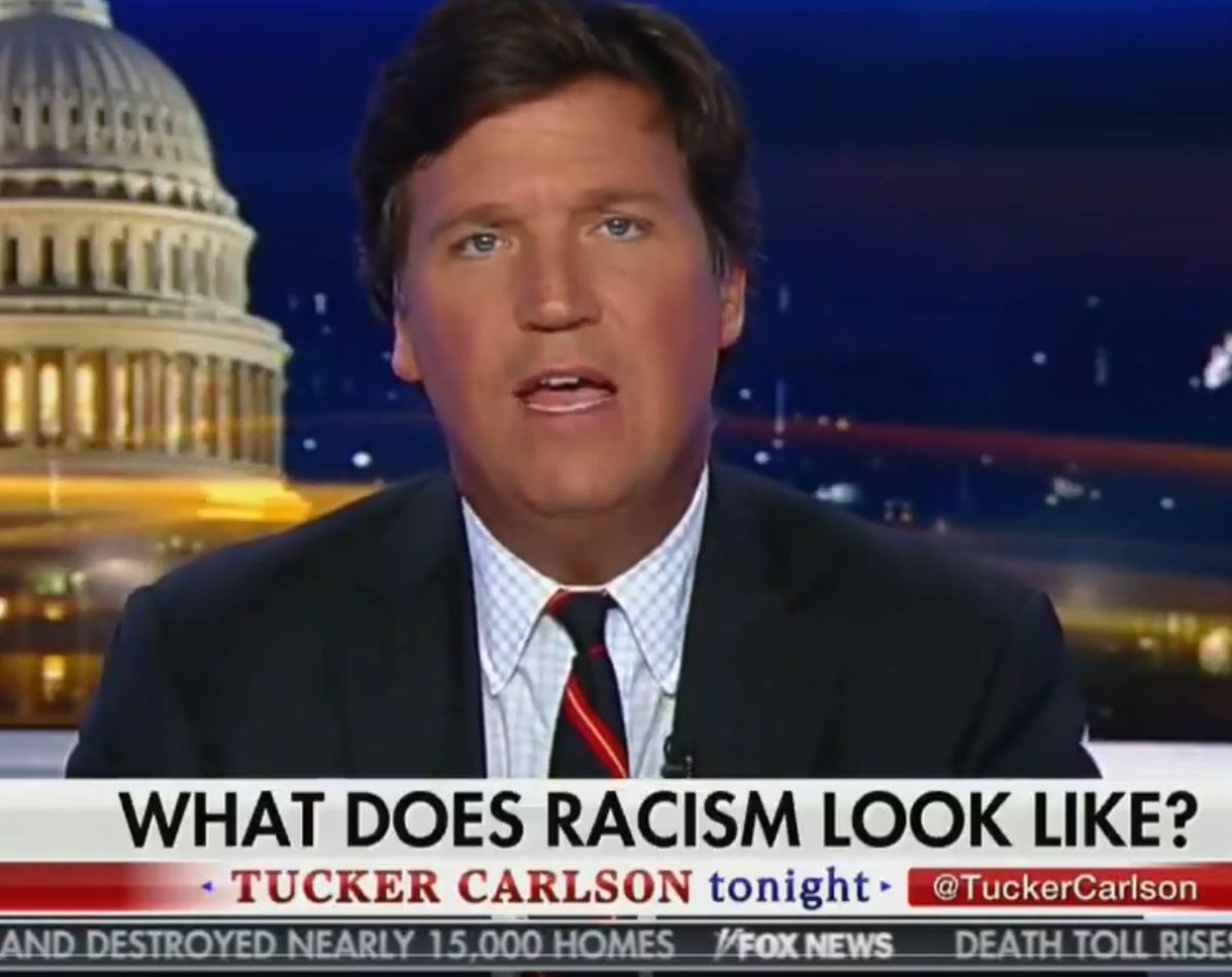 Tucker Carlson racism