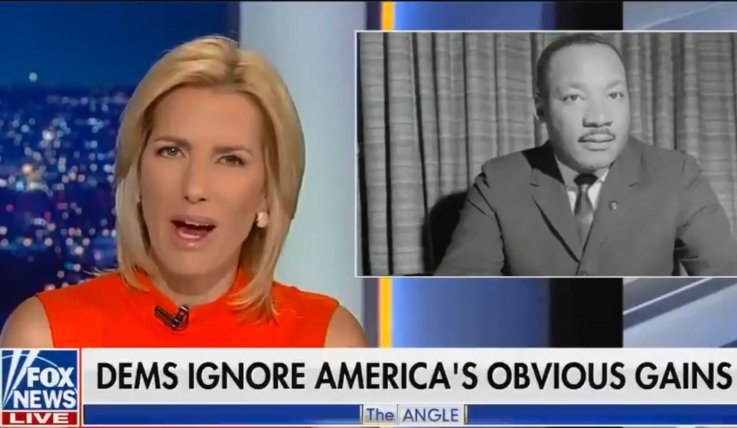 Laura Ingraham Fox News MLK Laura Ingraham Fox News MLK