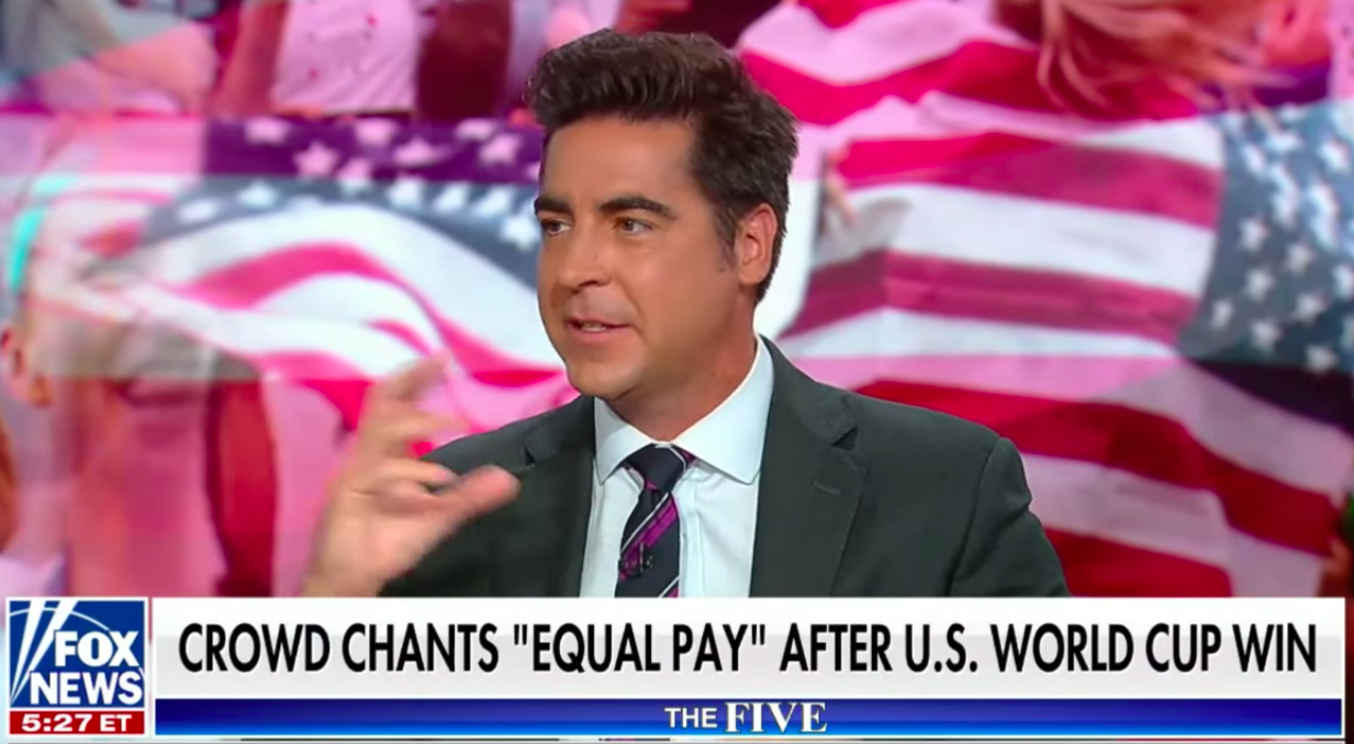 Fox News' Jesse Watters: 'Unpatriotic' U.S. Women's Soccer Team 'Not ...