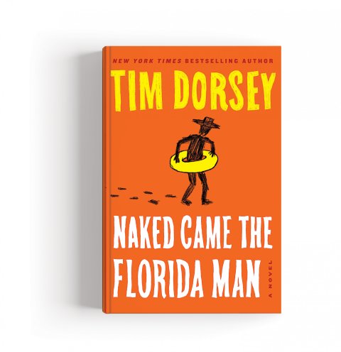 CUL_Books_Fiction_NakedCameFLManHC_TimDorsey