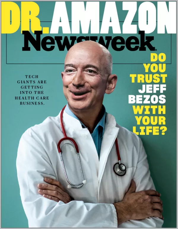 Do You Trust Jeff Bezos With Your Life? Tech Giants Like Amazon Are Getting  into the Health Care Business