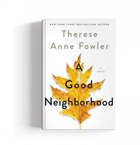 CUL_Books_Fic_A Good Neighborhood