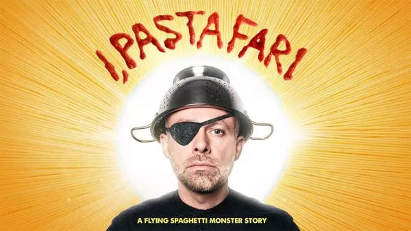 I Pastafari A Flying Spaghetti Monster Story