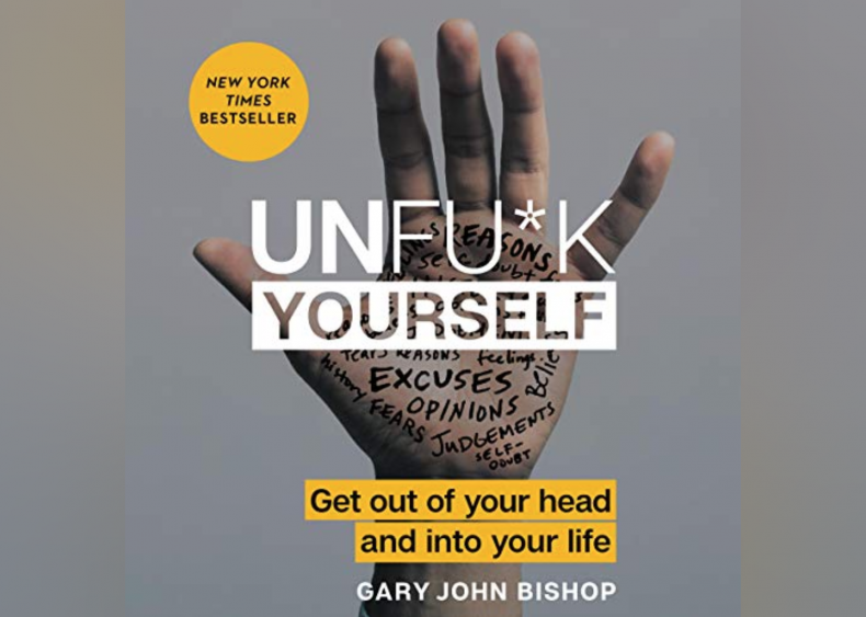 #30. Unfu*k Yourself