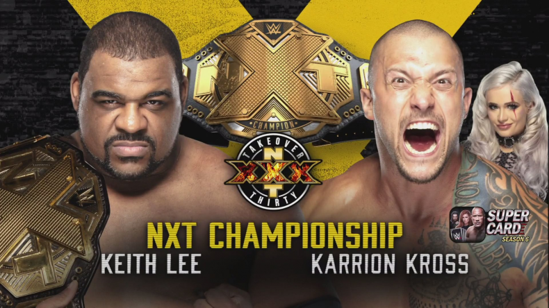wwe nxt takeover 30 keith lee kross