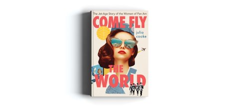 CUL_Books_2021_Non Fiction_Come Fly the World
