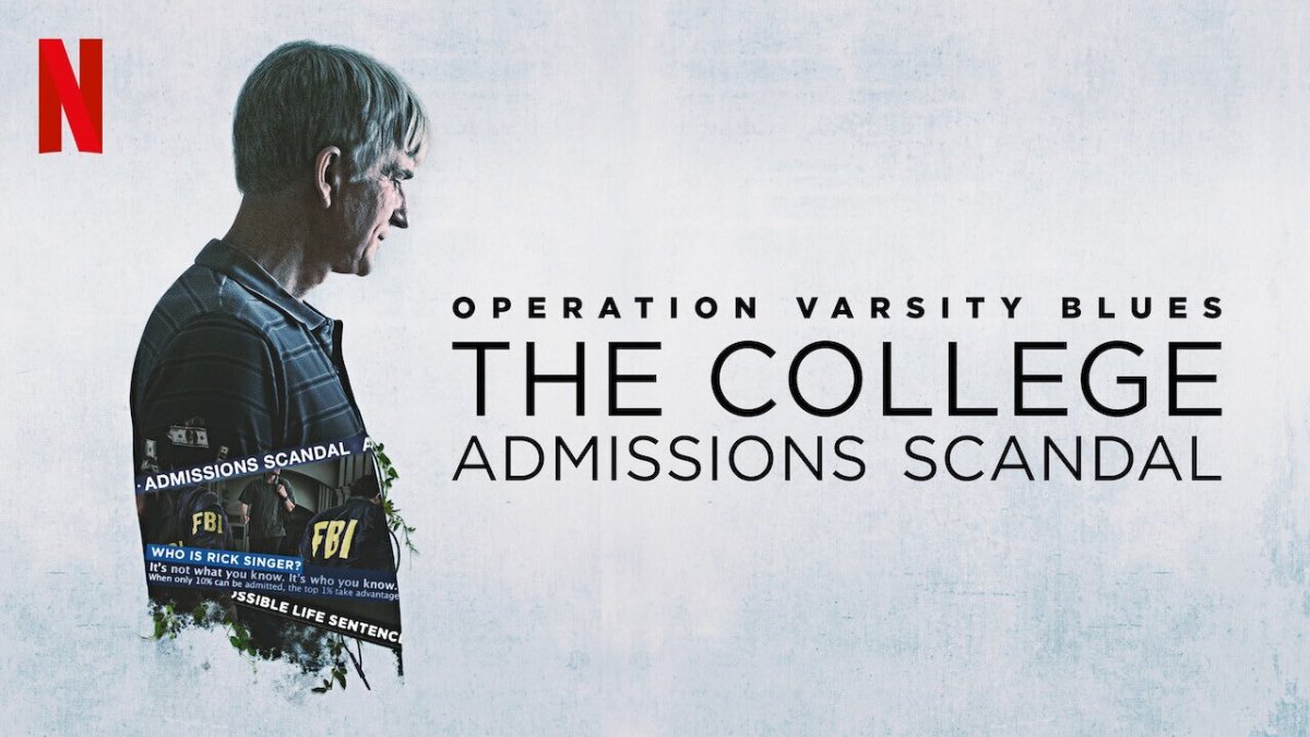 Operation Varsity Blues: The College Admissions Scandal
