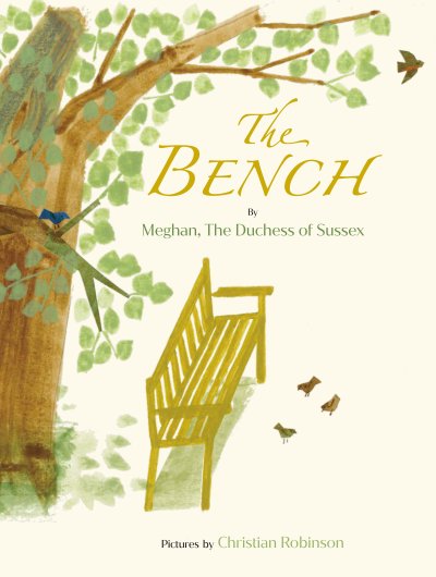 Meghan Markles First Book The Bench Meghan Markles First Book The Bench
