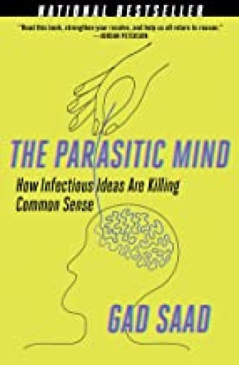 Parasitic Mind Gad Saad