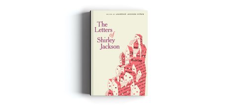 CUL_Summer Books_NonFiction_The Letters of Shirley Jackson