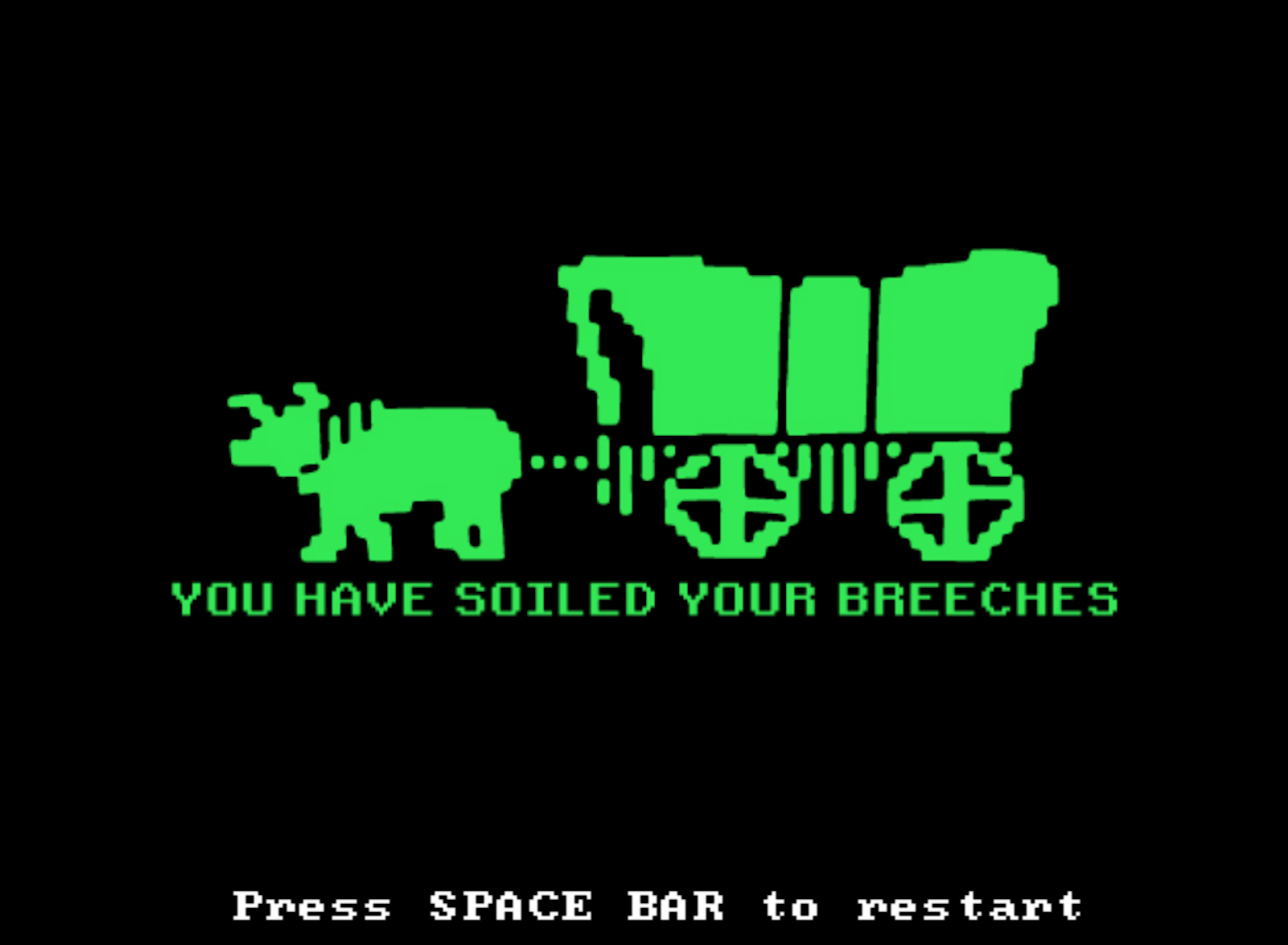 You Have Not Died of Dysentery