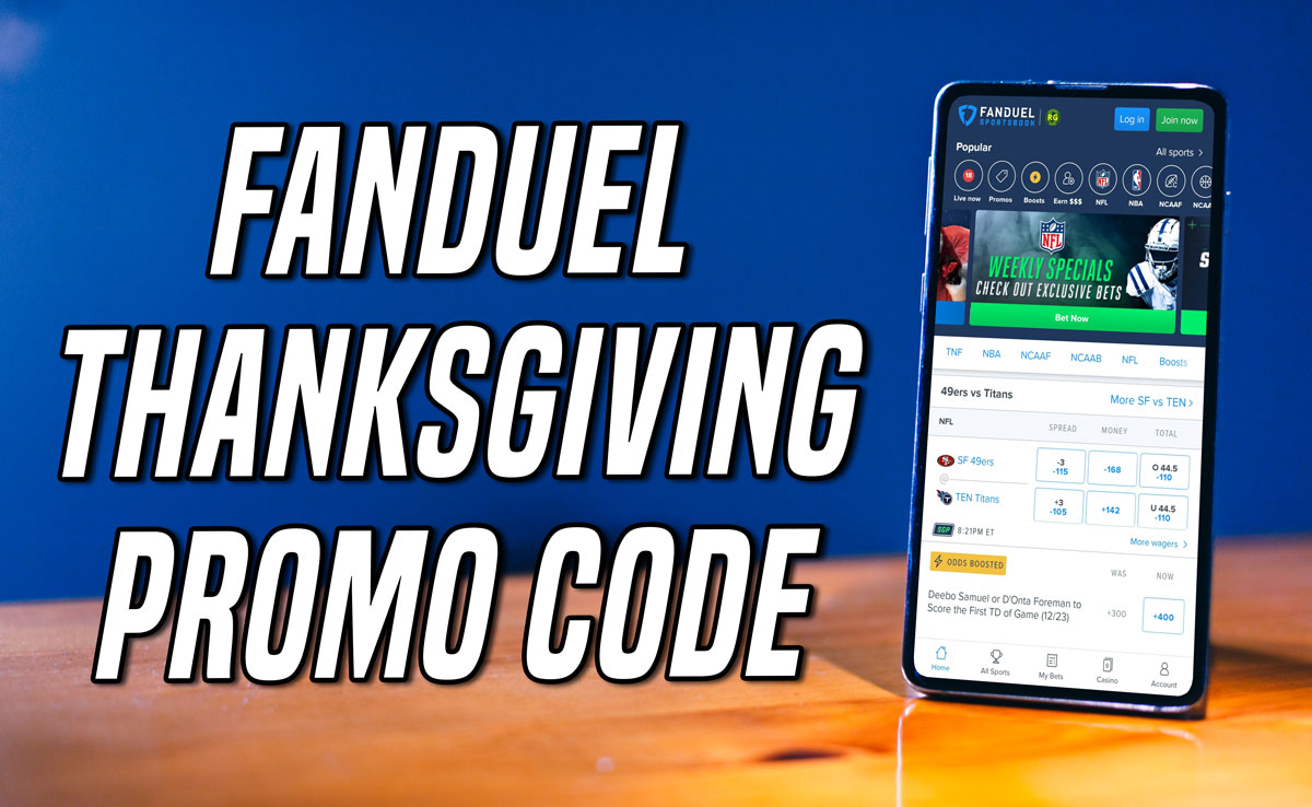 FanDuel promo code Thanksgiving bonus