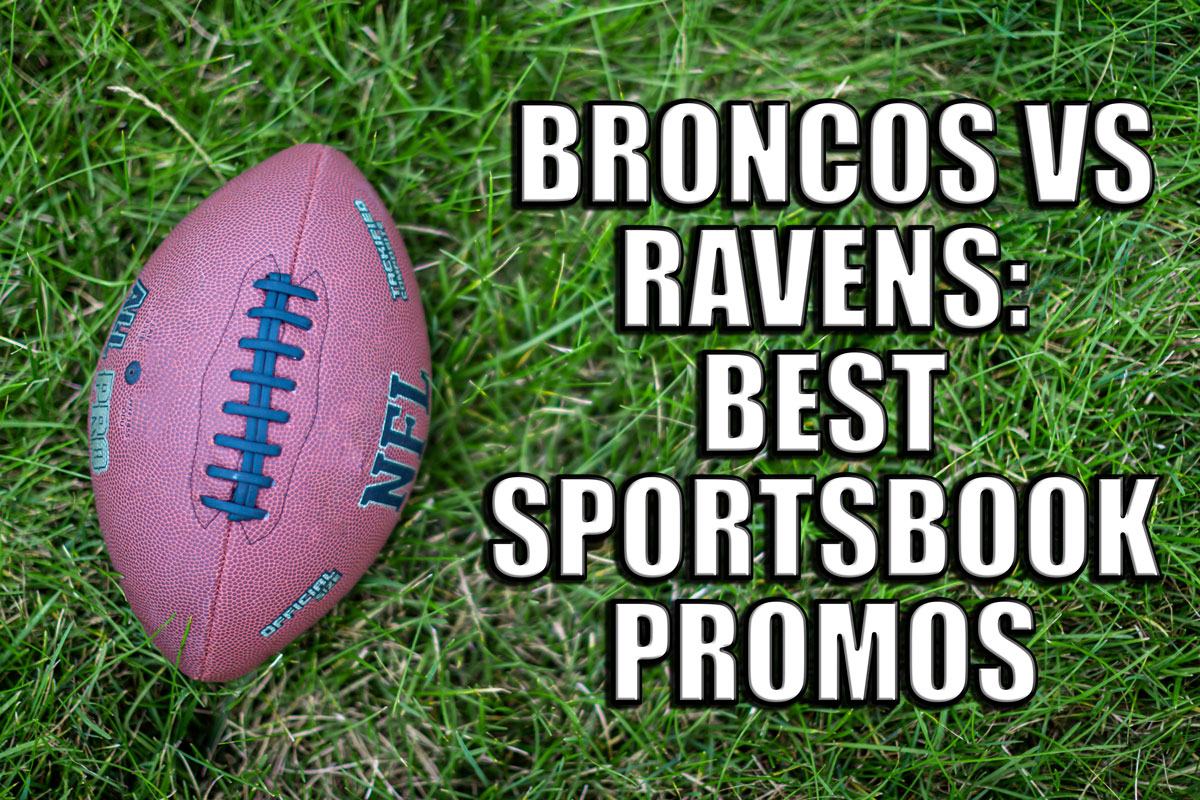 How to bet Broncos-Ravens
