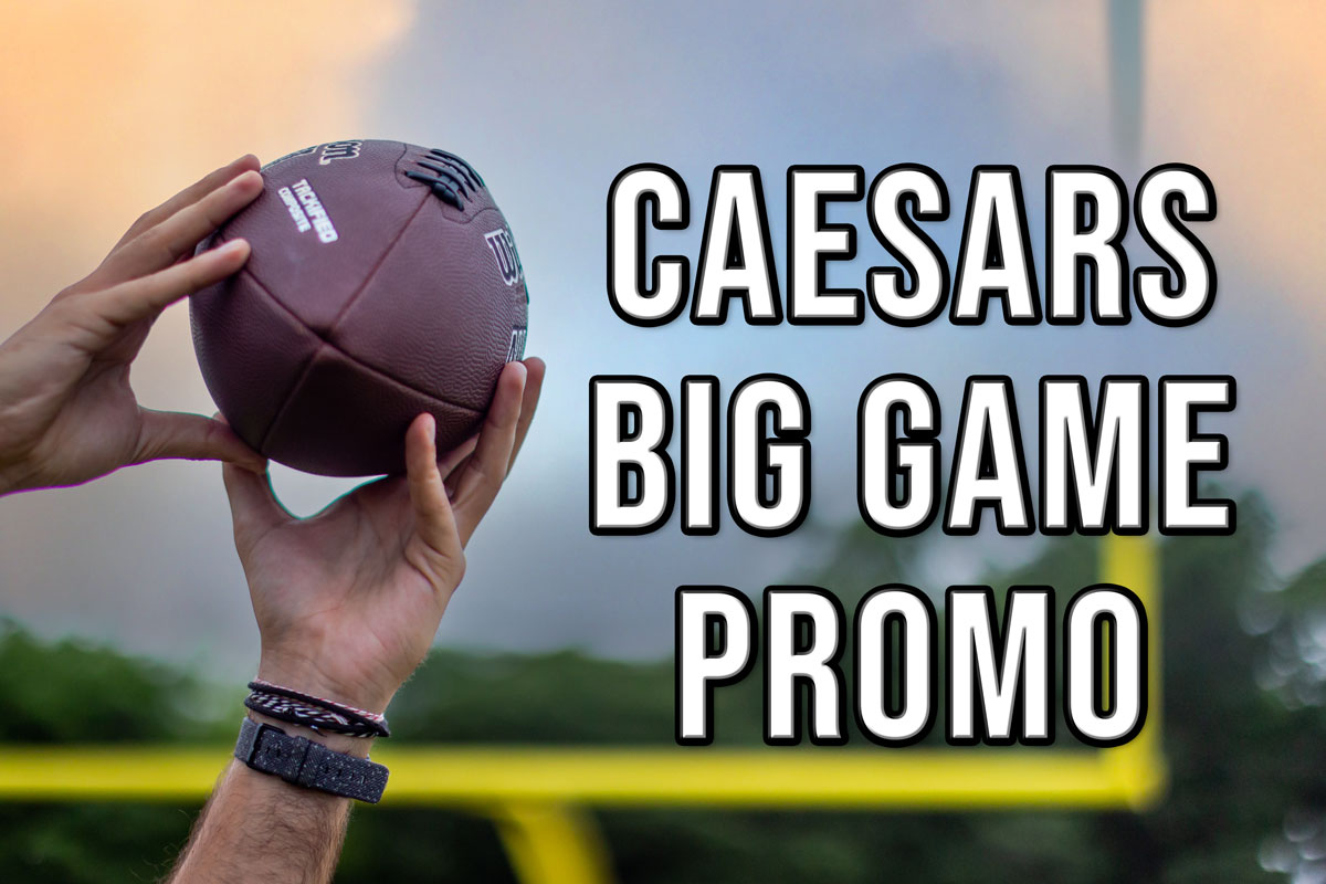 Caesars Super Bowl Promo 1,250 Bet On Caesars, 1,500 In Ohio, Maryland