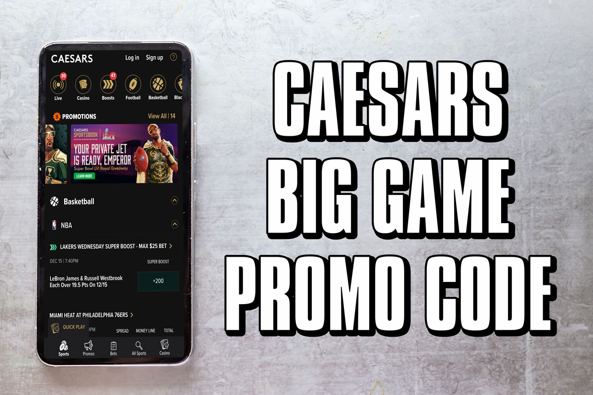 Caesars Sportsbook promo code: Super Bowl boosts, $1,250 first bet