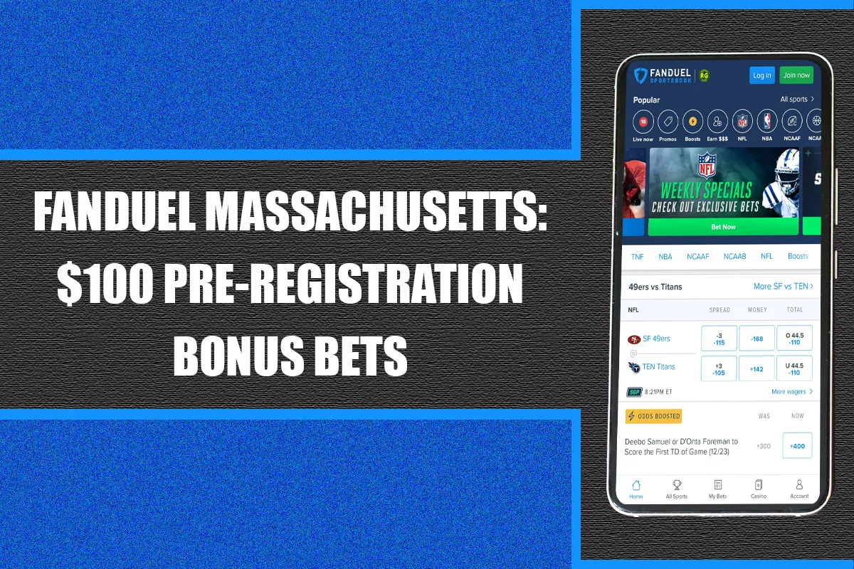 FanDuel Massachusetts: $100 Pre-Registration Bonus Bets for Limited Time - Vimarsana News