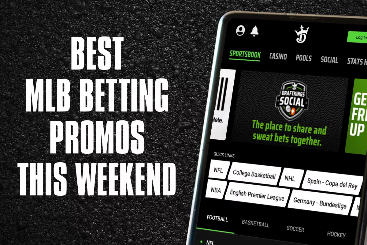 The Four Best MLB Betting Promos and Signup Bonuses This Weekend - Vimarsana News