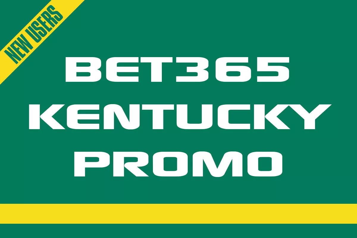 Bet365 Kentucky Bonus Code: Pre-Registration Promo, No Deposit Required