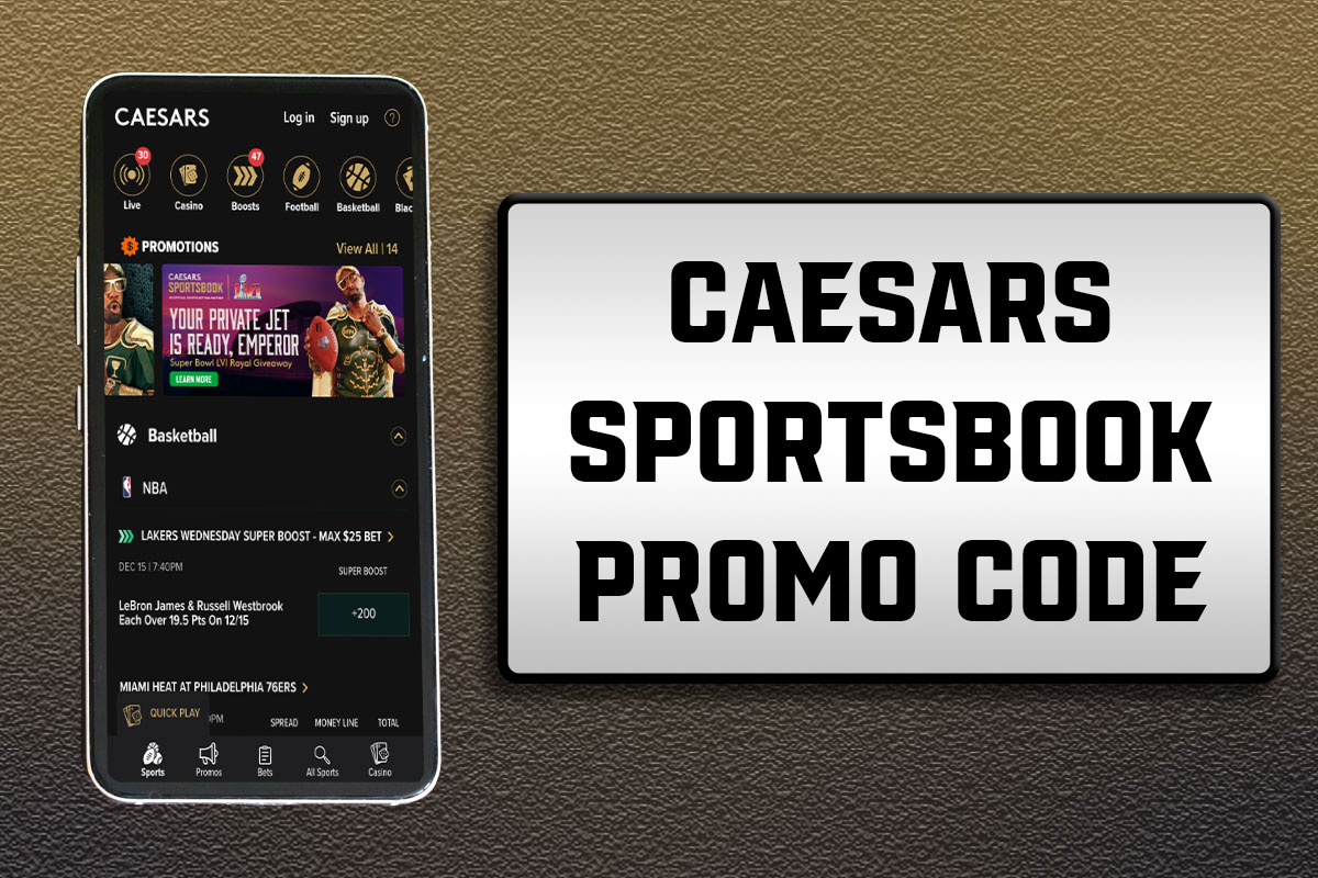 Caesars Sportsbook Promo Code NEWSWKGET: Secure $250 NFL Week 1 Bonus