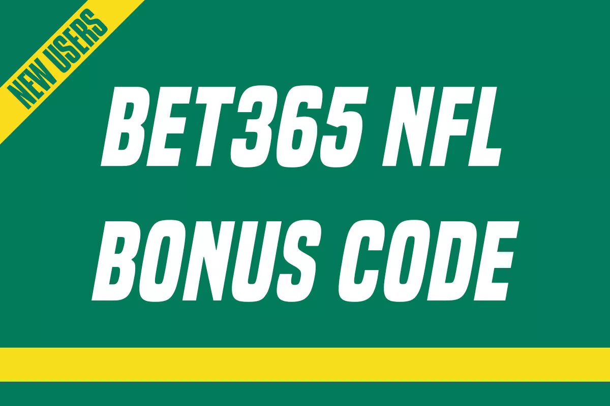 Bet365 Bonus Code: Bet $1, Win $200 Guaranteed for NFL Games Tonight -  FanNation