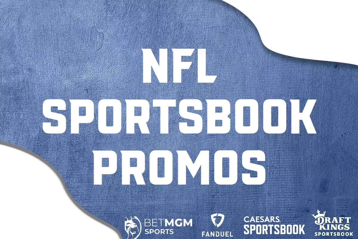 NFL Sportsbook Promos: Get $2,000+ Bonus Bets for Week 1