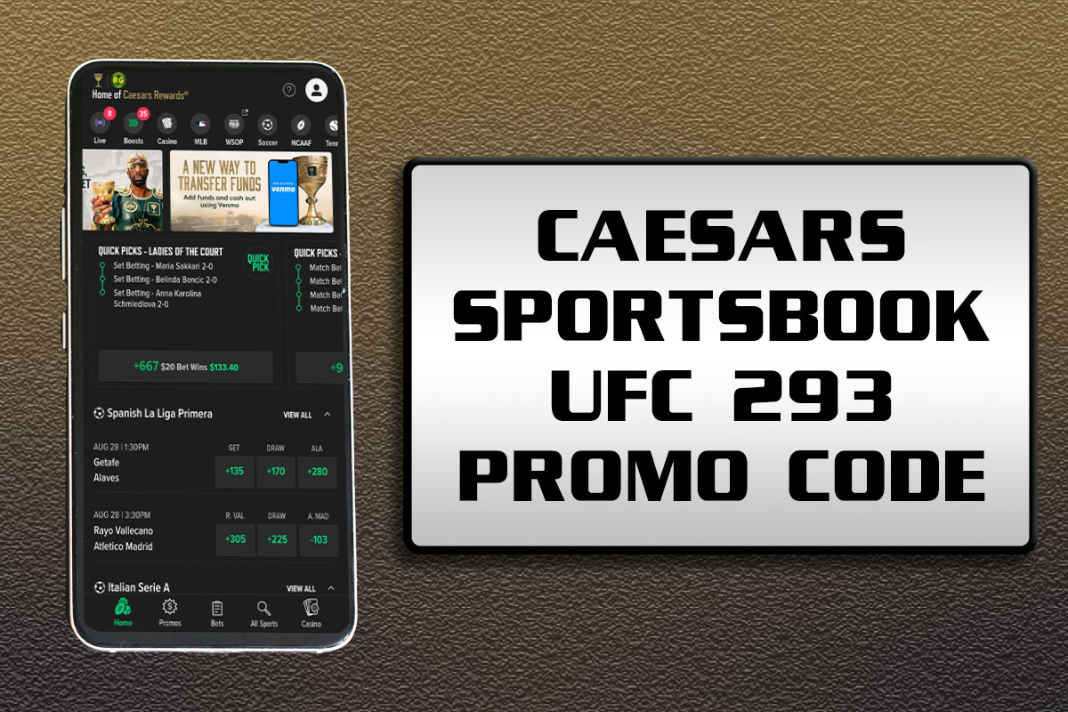 Caesars Sportsbook UFC 293 Promo Code NEWSWKGET Bet $50, Get $250 Bonus