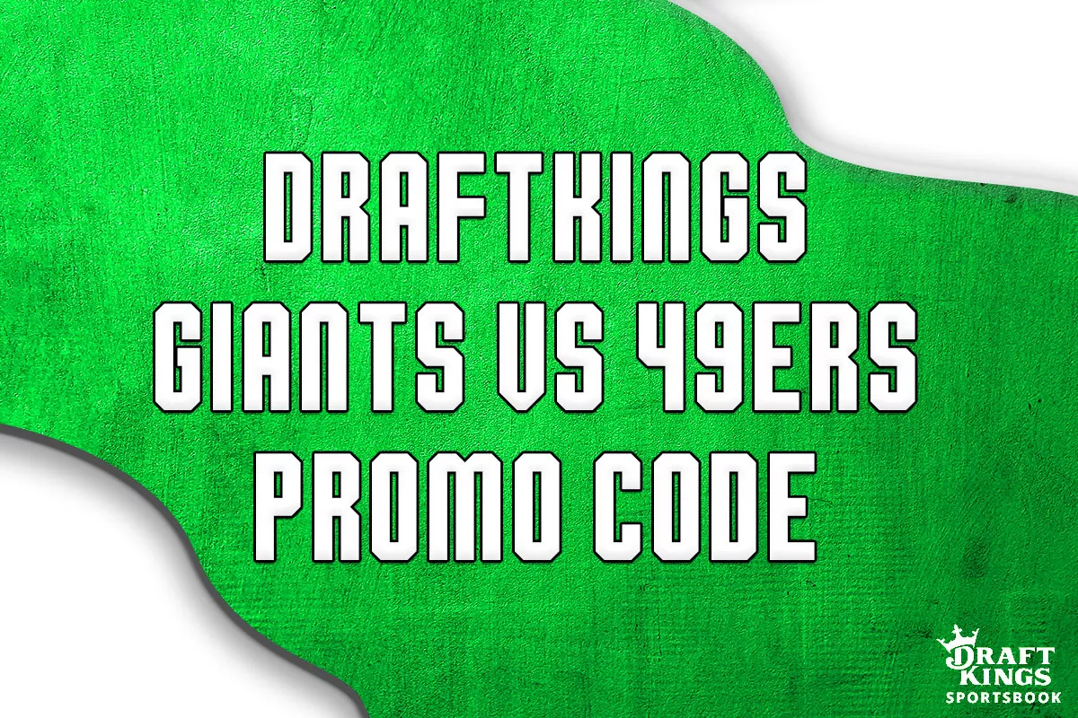 DraftKings Sportsbook promo code: Claim best Giants-49ers TNF bonus