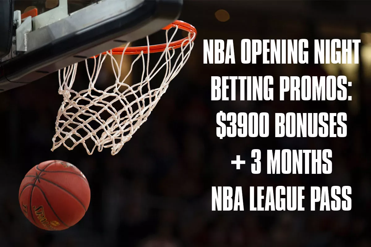 NBA Opening Night Betting Promos: $3900 Bonuses + 3 Months NBA League Pass - Vimarsana News