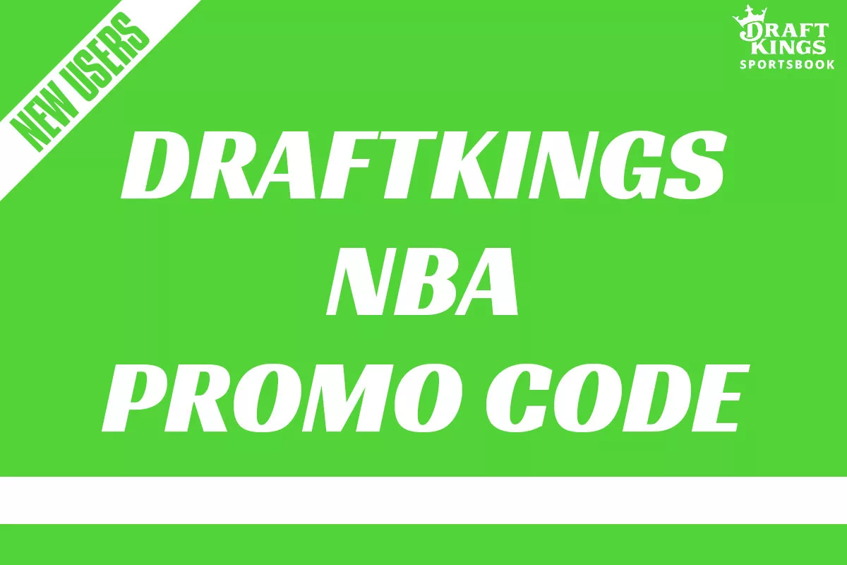 DraftKings Promo Code Unlocks $200 NBA Wednesday Bet for Any Game - Vimarsana News
