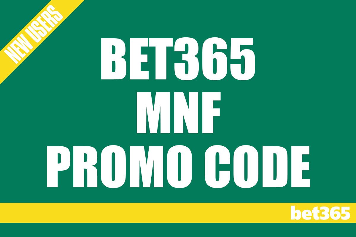 Bet365 Promo Code Score Top Monday Night Football Offers for RaidersLions