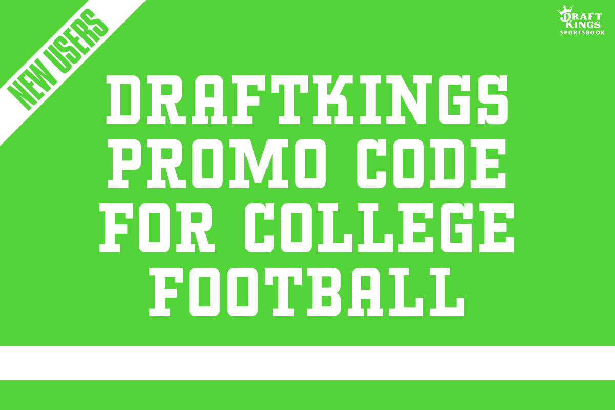 DraftKings Promo Code for College Football LockIn 200 Saturday Bonus