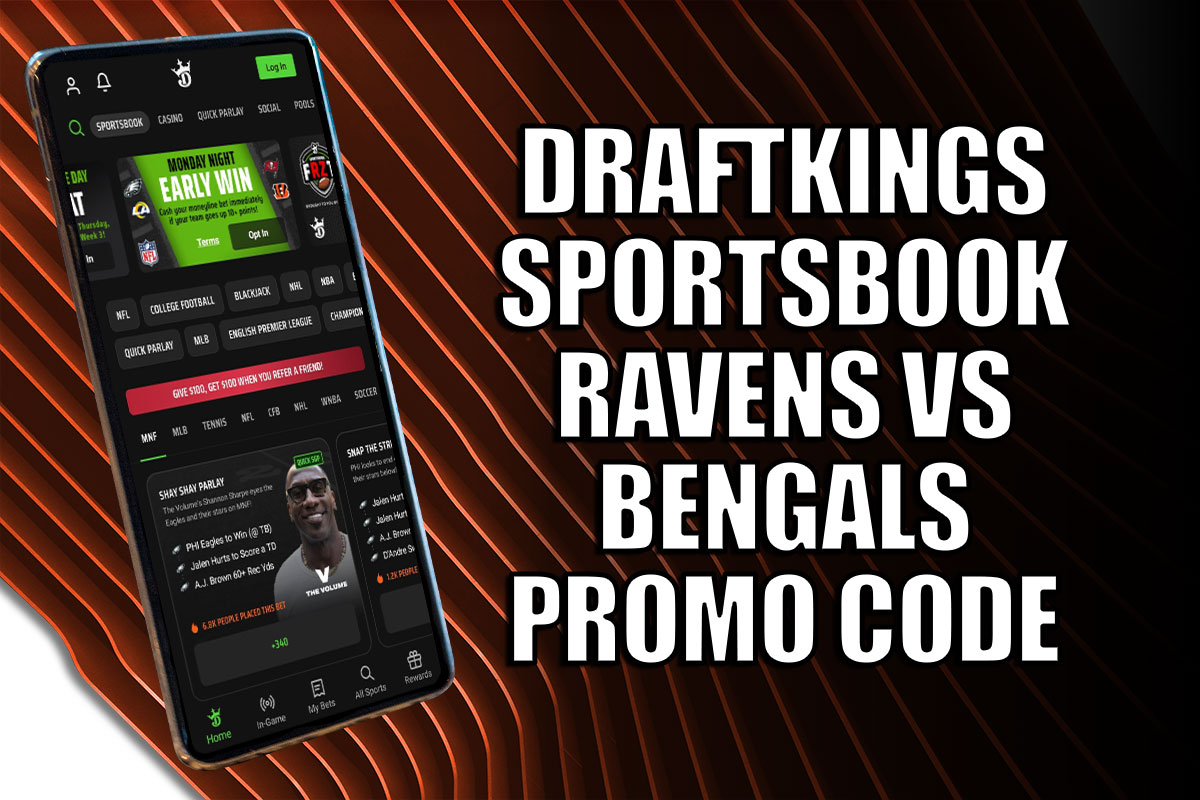 DraftKings Sportsbook Promo Code For Ravens-Bengals: $150 Guaranteed ...