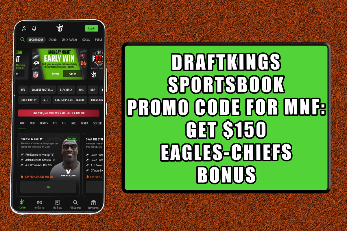 draftkings-sportsbook-promo-code-for-mnf-get-150-eagles-chiefs-bonus