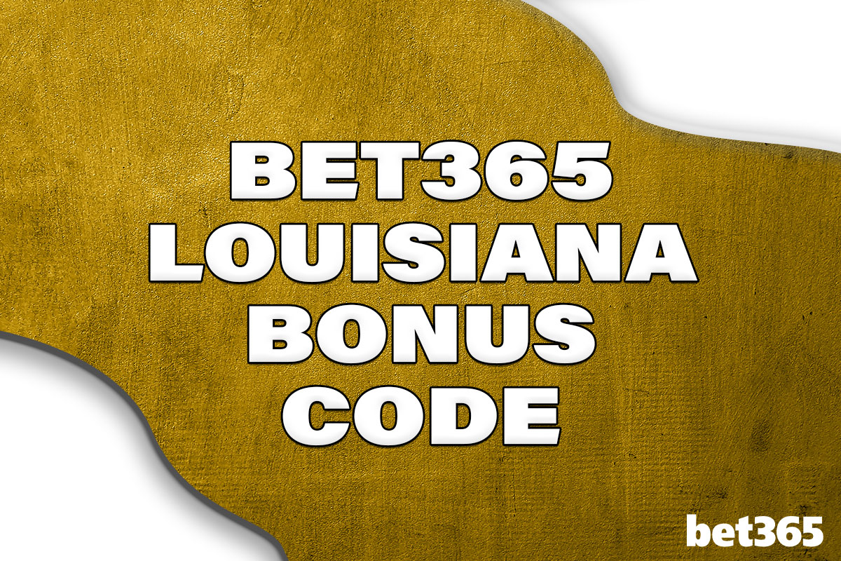 Bet365 Louisiana Bonus Code for Tuesday Games: Bet $1, Get $365 Offer