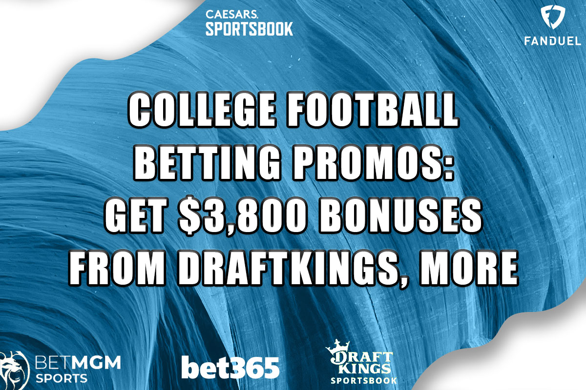 College Football Betting Promos: Get $3,800 Bonuses From DraftKings, More College Football Betting Promos: Get $3,800 Bonuses From DraftKings, More