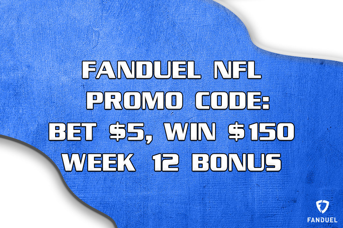 fanduel-promo-code-for-nfl-sunday-bet-5-win-150-week-12-bonus