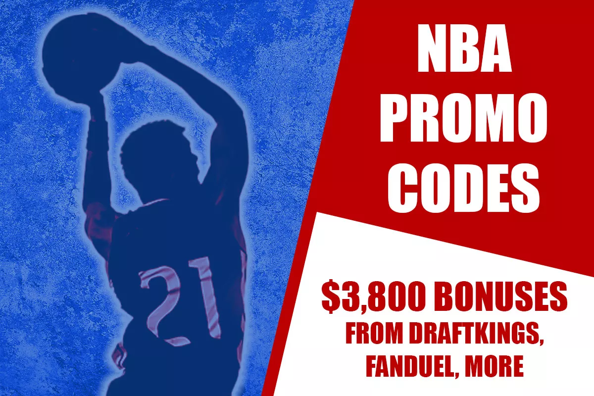 NBA Promo Codes Unlock $3,800 Bonuses From DraftKings, FanDuel, More - Vimarsana News