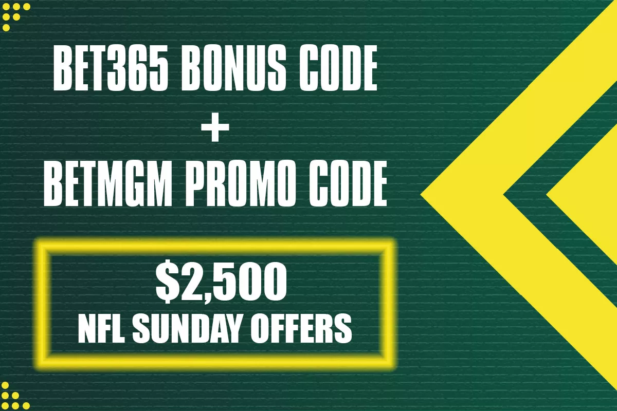 Bet365 Bonus Code + BetMGM Promo Code Activate $2,500 NFL Sunday Offers - Vimarsana News