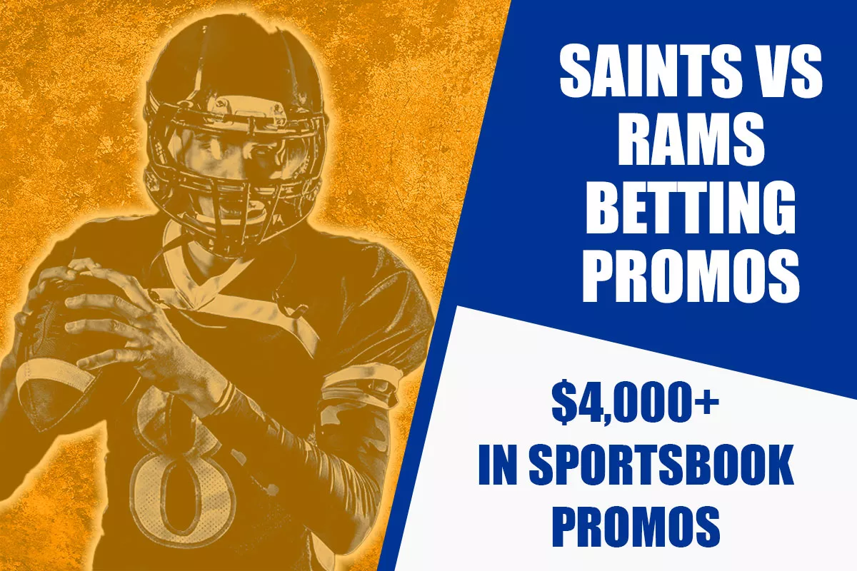 Saints-Rams Betting Promos: Get $4K+ In Bonuses From ESPN BET, More - Vimarsana News