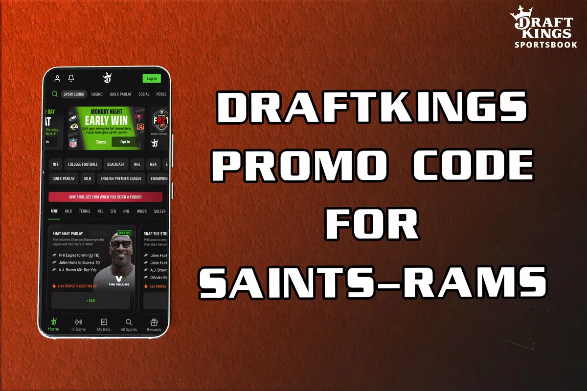 DraftKings Promo Code for Saints-Rams: Get Instant $150 Welcome Bonus - Vimarsana News