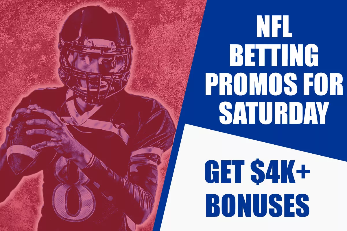 NFL Betting Promos for Saturday: Get $4K+ Bonuses From ESPN BET, More - Vimarsana News