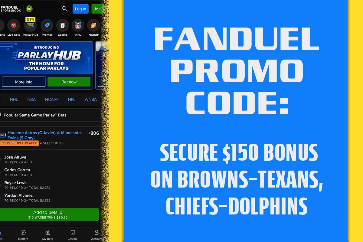 FanDuel Promo Code: Secure $150 NFL Bonus on Browns-Texans, Chiefs-Dolphins