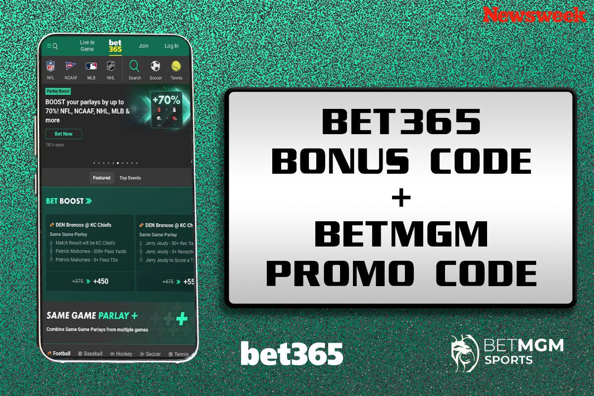 Bet365 bonus code + BetMGM promo code