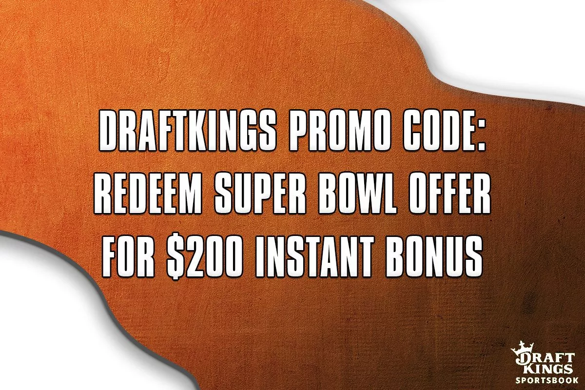 DraftKings Promo Code: Redeem Super Bowl Offer for $200 Instant Bonus - Vimarsana News