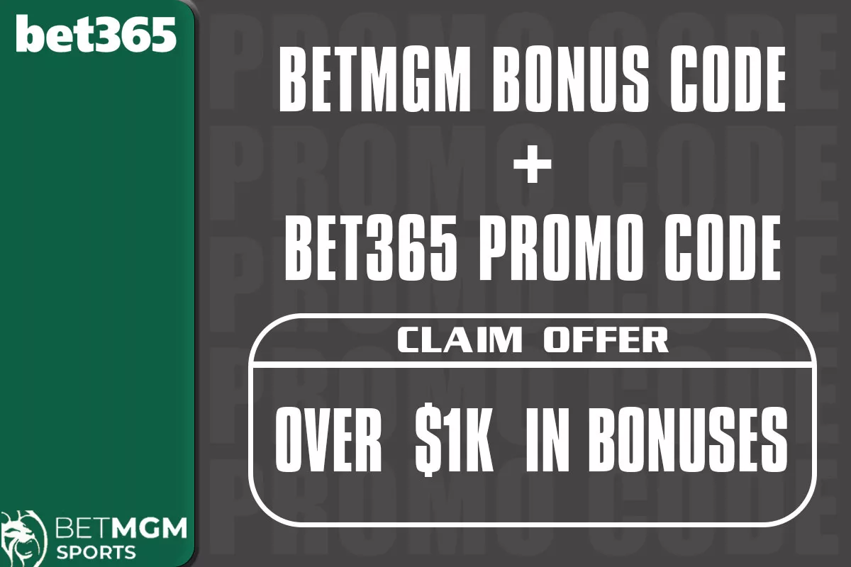 BetMGM Bonus Code + Bet365 Promo Code Deliver Over $1K in NBA Bonuses - Vimarsana News