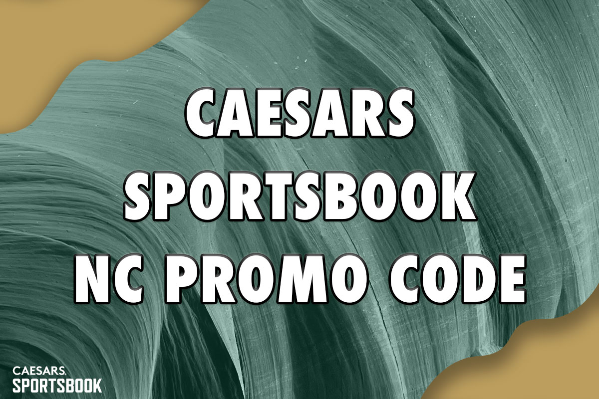 Caesars Sportsbook NC Promo Code NEWSWKDBL: Unlock 7 Boosts, $250 Bonus